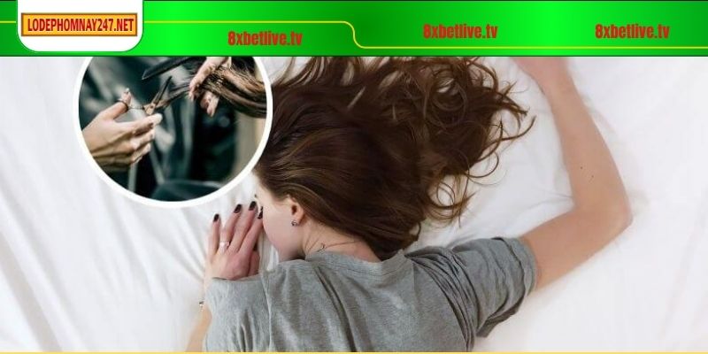 Ngủ mơ thấy cắt tóc mang đến nhiều ý nghĩa điềm báo khác nhau